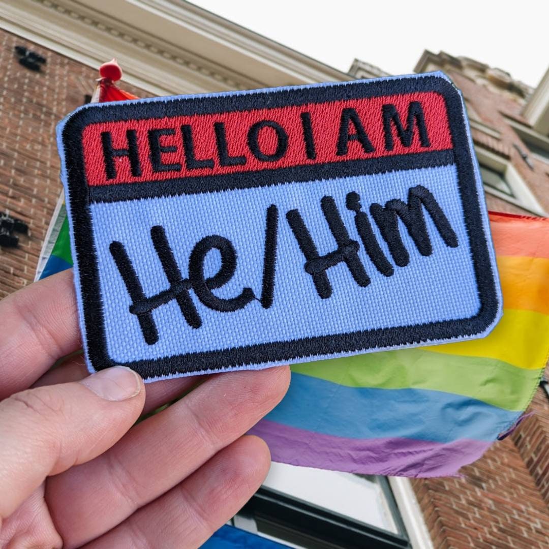 Hello pronoun patch 3"/ pride patch/ equality pride patch