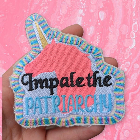 Impale the patriarchy Unicorn 3"/ feminist patch/ women's rights/