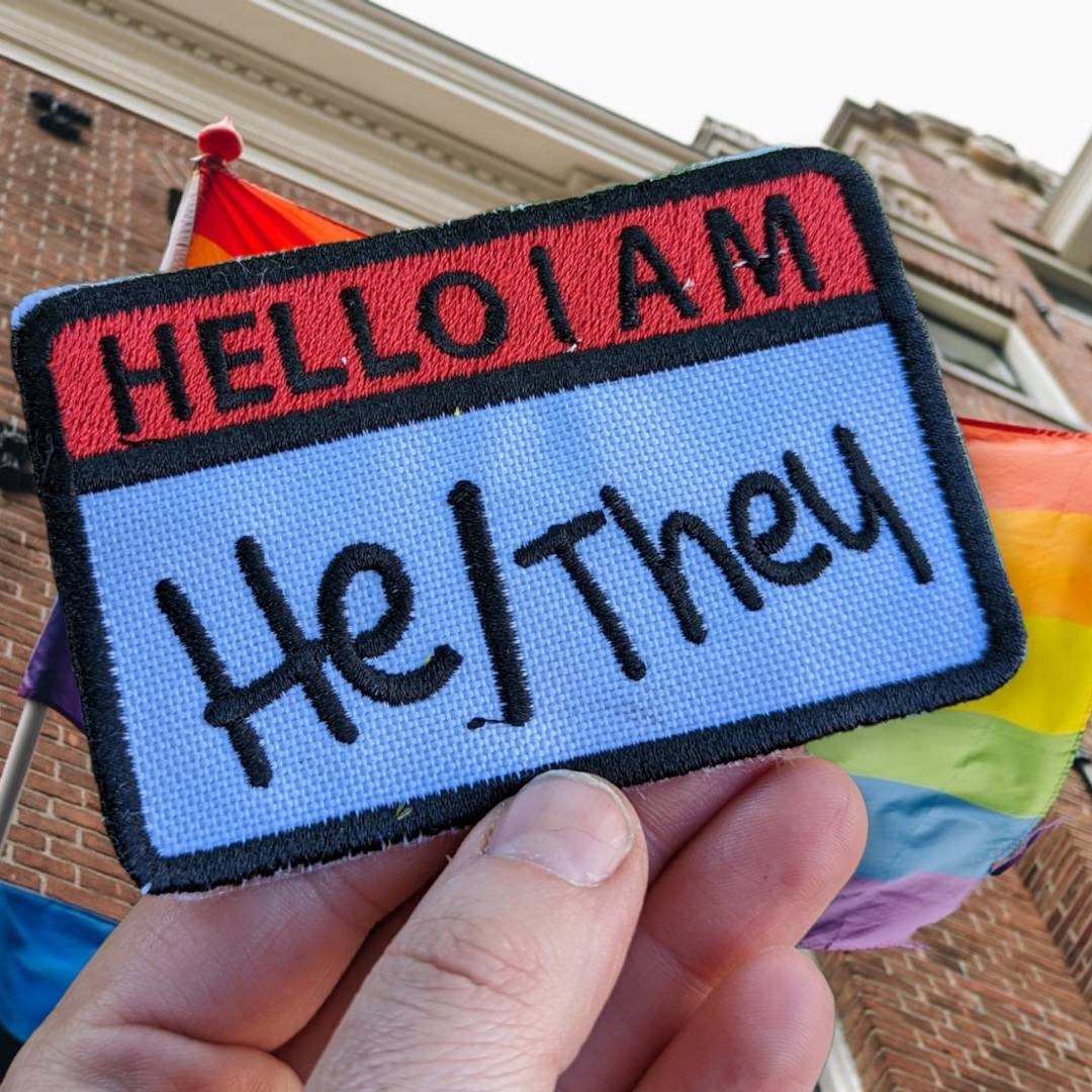 Hello pronoun patch 3"/ pride patch/ equality pride patch