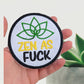 Zen as F** patch/ 3"patch/  funny